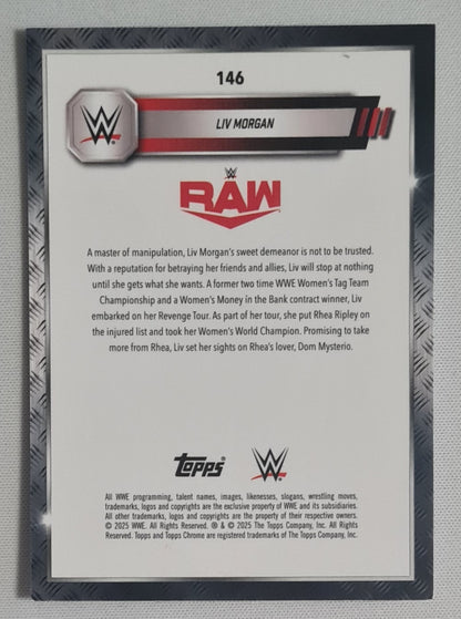 Liv Morgan - 2025 Topps Chrome WWE Wrestling RAW #146 Refractor