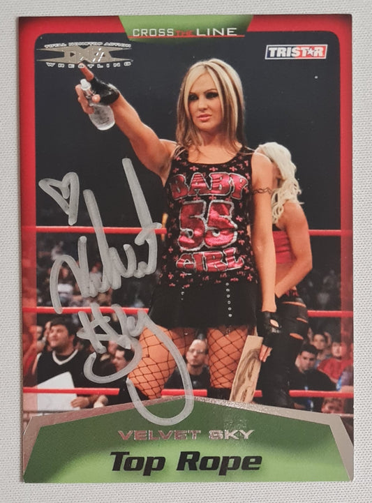 Velvet Sky - 2008 Tristar Cross the Line Top Rope #47 /on Card Auto