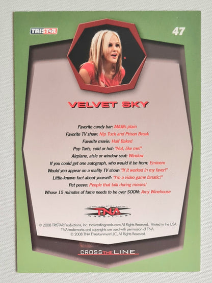 Velvet Sky - 2008 Tristar Cross the Line Top Rope #47 /on Card Auto