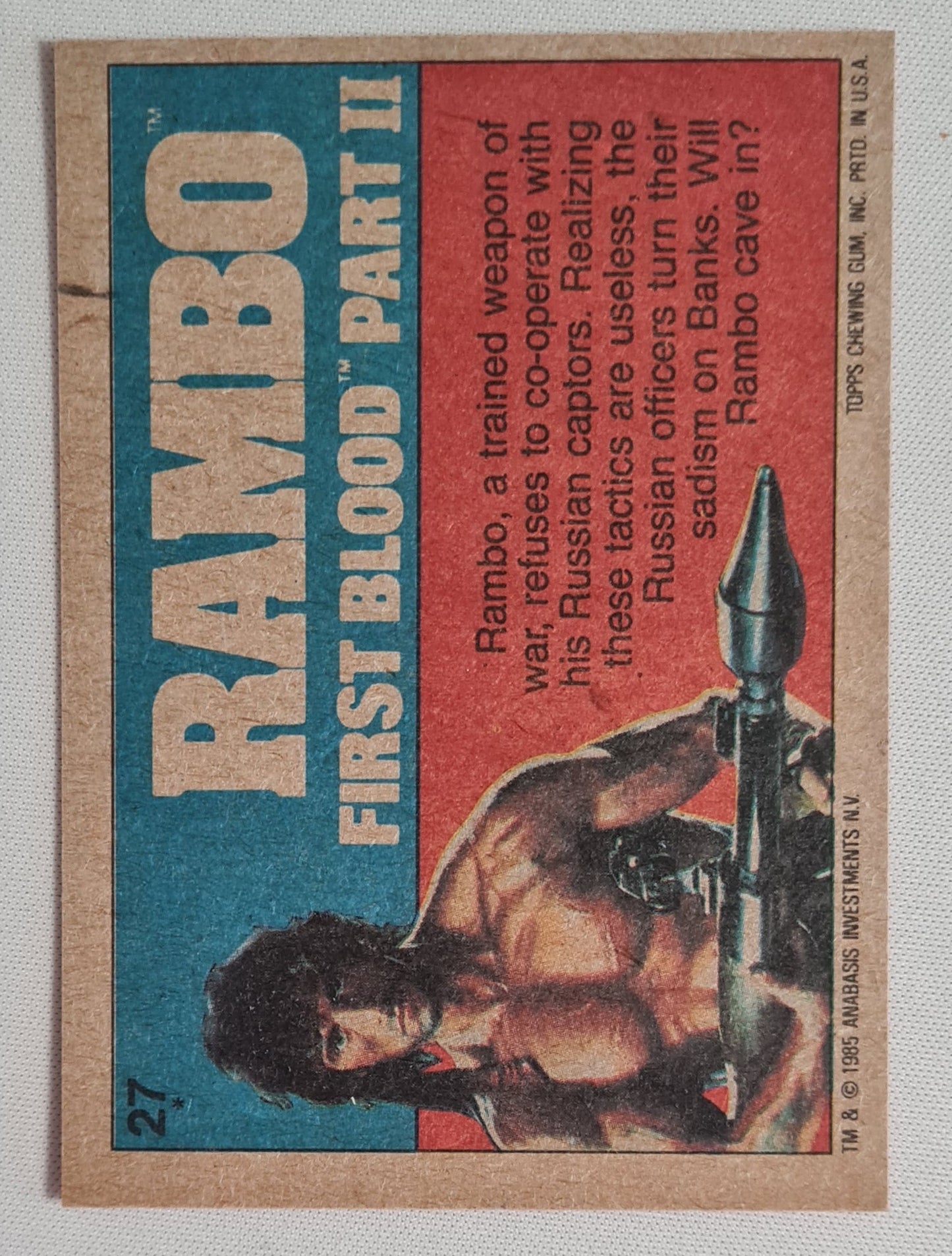 Rambo - 1985 Topps Chewing Gum "First Blood - Part II" #27