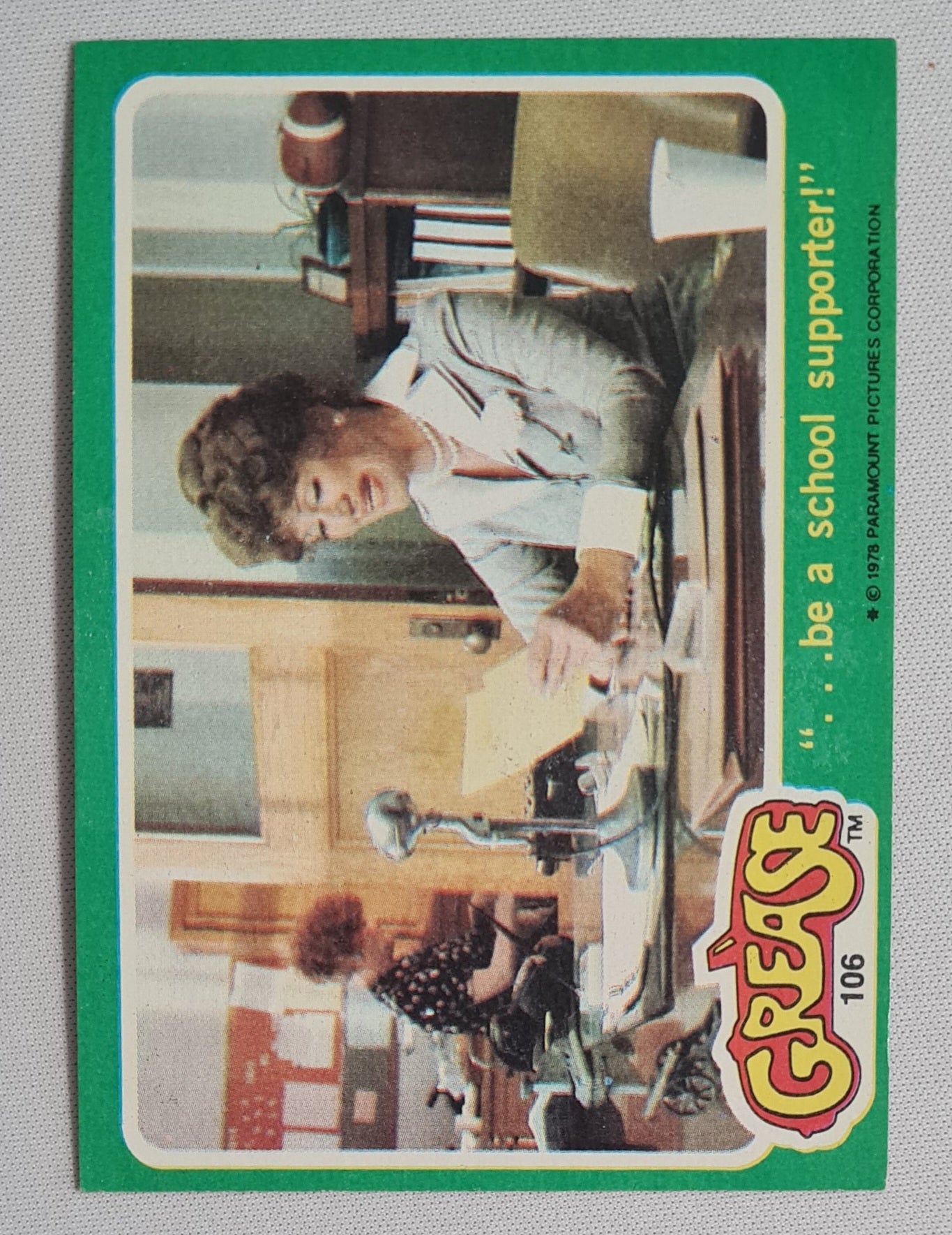 Grease - 1978  Paramount Pictures "... be a school Supporter!" 106