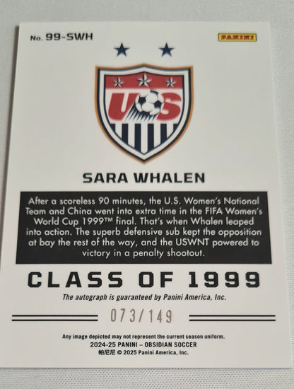 Sara Whalen - 2024/25 Panini Obsidian Soccer Team USA Class of 1999 #99-SWH /149 /Autograph