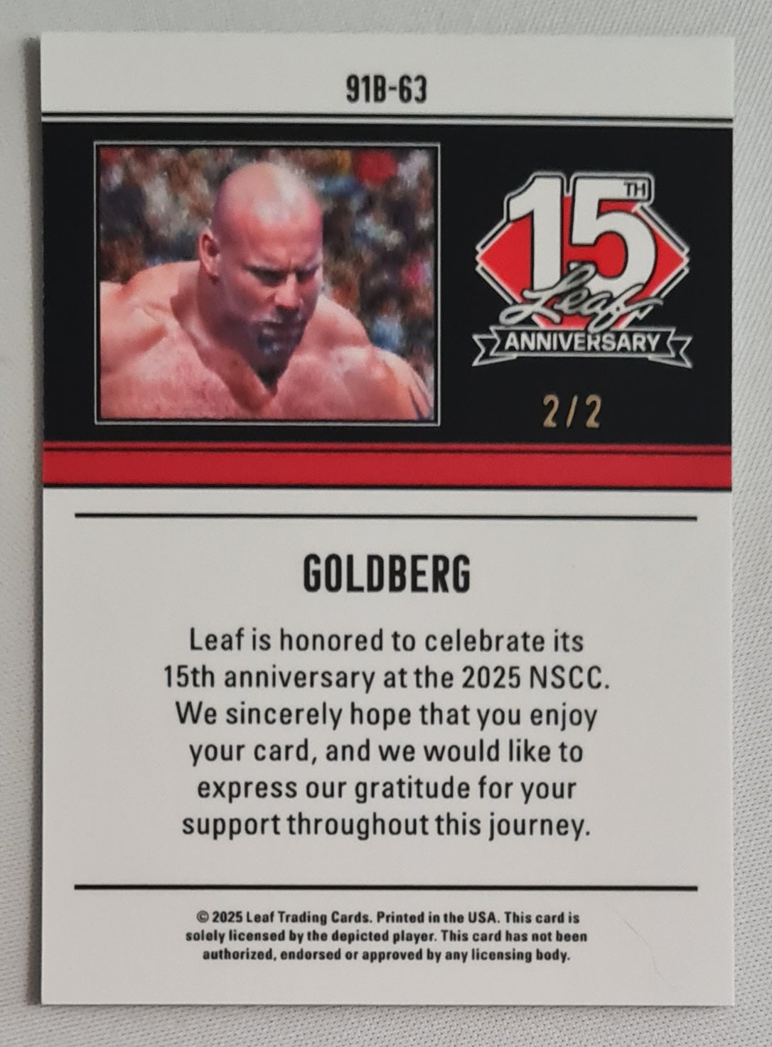 Goldberg - 2025 Leaf Trading Cards 15th Aniversary WWE Wrestling #91B-63 /2 RARE !