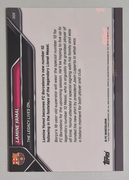Lamine Yamal - 2025 Topps FC Barcelona "The Legacy lives on..." #002