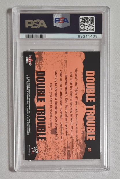 Triple H & Victoria - 2003 Fleer WWE Wrestling Divine Divas - Double Trouble - #79 PSA 10 GEM MINT