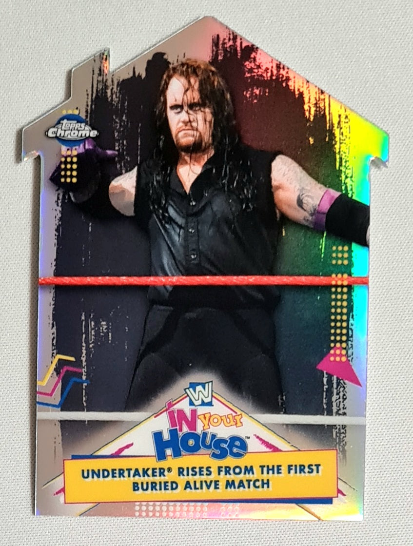 Undertaker - 2021 Topps Chrome WWE Wrestling - IN YOUR HOUSE - #IYH-10 Die Cut