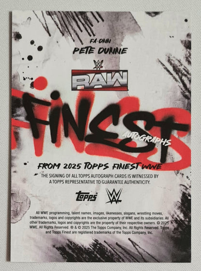Pete Dunne - 2025 Topps Finest WWE Wrestling RAW #FA-DNN / Auto