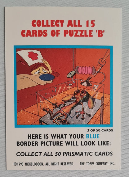 Ren & Stimpy - 1993 Topps Nickelodeon Company BOTTOM ME, REN #3 (of 50 set)