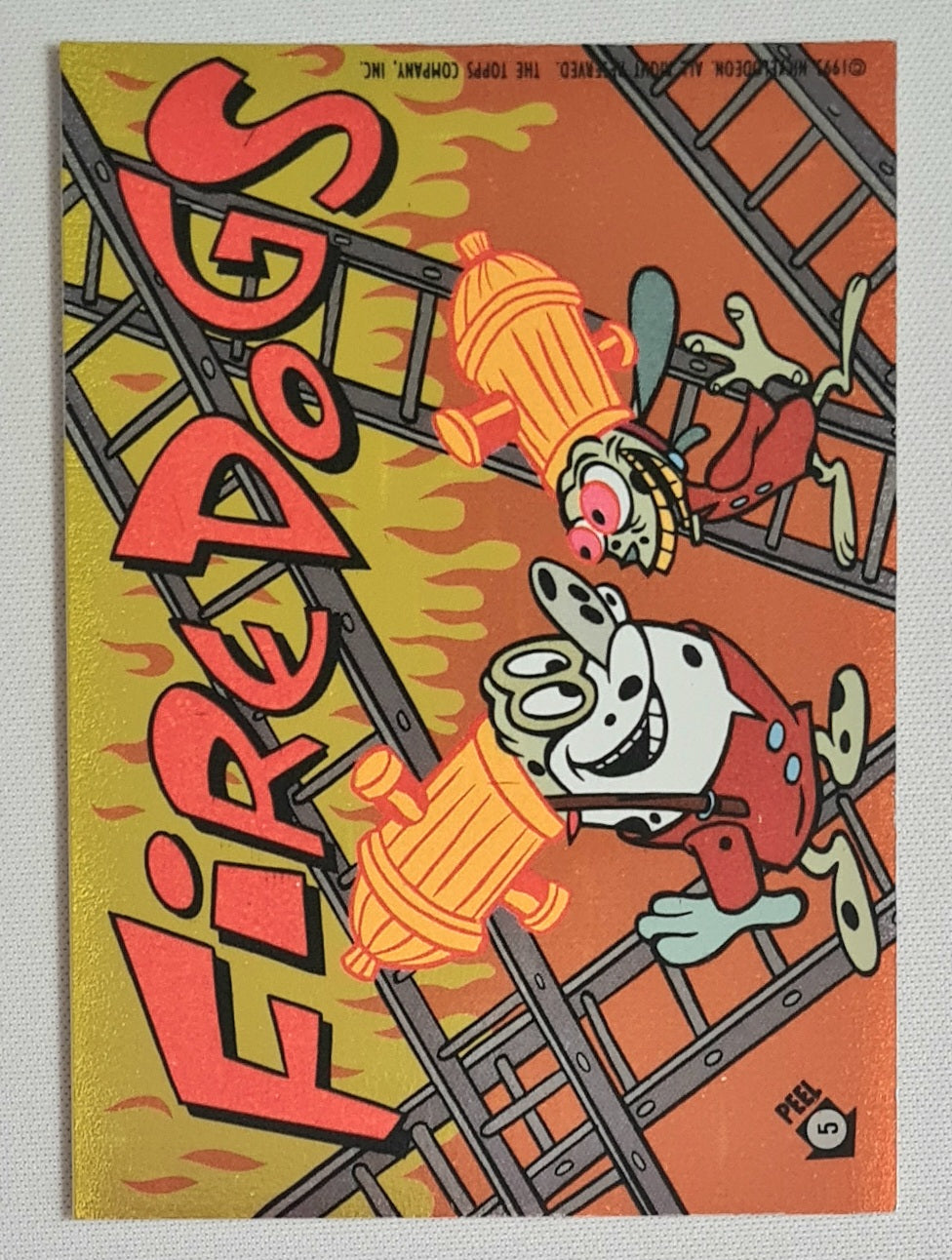 Ren & Stimpy - 1993 Topps Nickelodeon Company FIRE DOGS #5 (of 50 set Stickers)