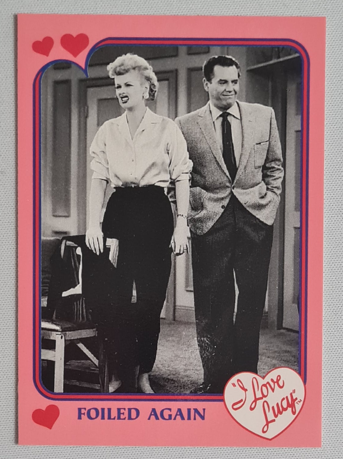 I Love Lucy - 1991 Pacific Trading Cards CBS Inc. Foiled Again #22