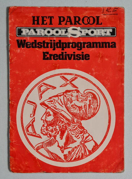 Ajax Amsterdam Program - 1972/73 Het Parool - Parool Sport - Wedstrijdprogramma Eredivisie (Used/Vintage) featuring Mr. Ajax - Sjaak Swart