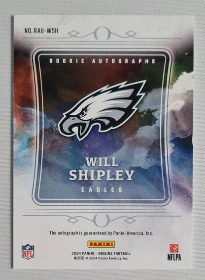 Will Shipley - 2024 Panini Origins Football NFL Philadelphia Eagles #RAU-WSH /25 /Autograph