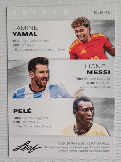 Lamine Yamal/ Lionell Messi/ Pele - 2024 Leaf Exclusive Legends Edition Triple #ELE-46