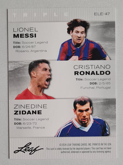 Lionel Messi/ Cristiano Ronaldo/ Zinedine Zidane - 2024 Leaf Exclusive Legends Edition Triple #ELE-47