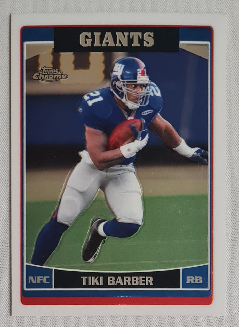 Tiki Barber - 2006 Topps Chrome Football NFL NY Giants #88