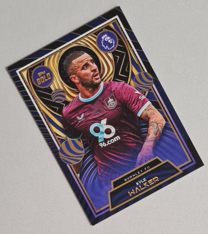 Kyle Walker - 2025 Topps Gold Soccer Burnley FC - CURRENT STARS -