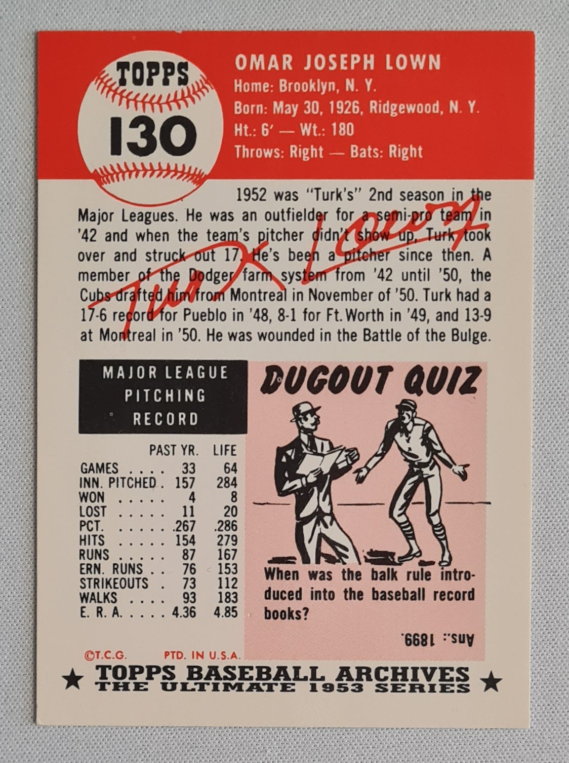 Turk Lown - 1953 Topps Baseball Archives The Ulimate Series MLB Chicago Cubs #130