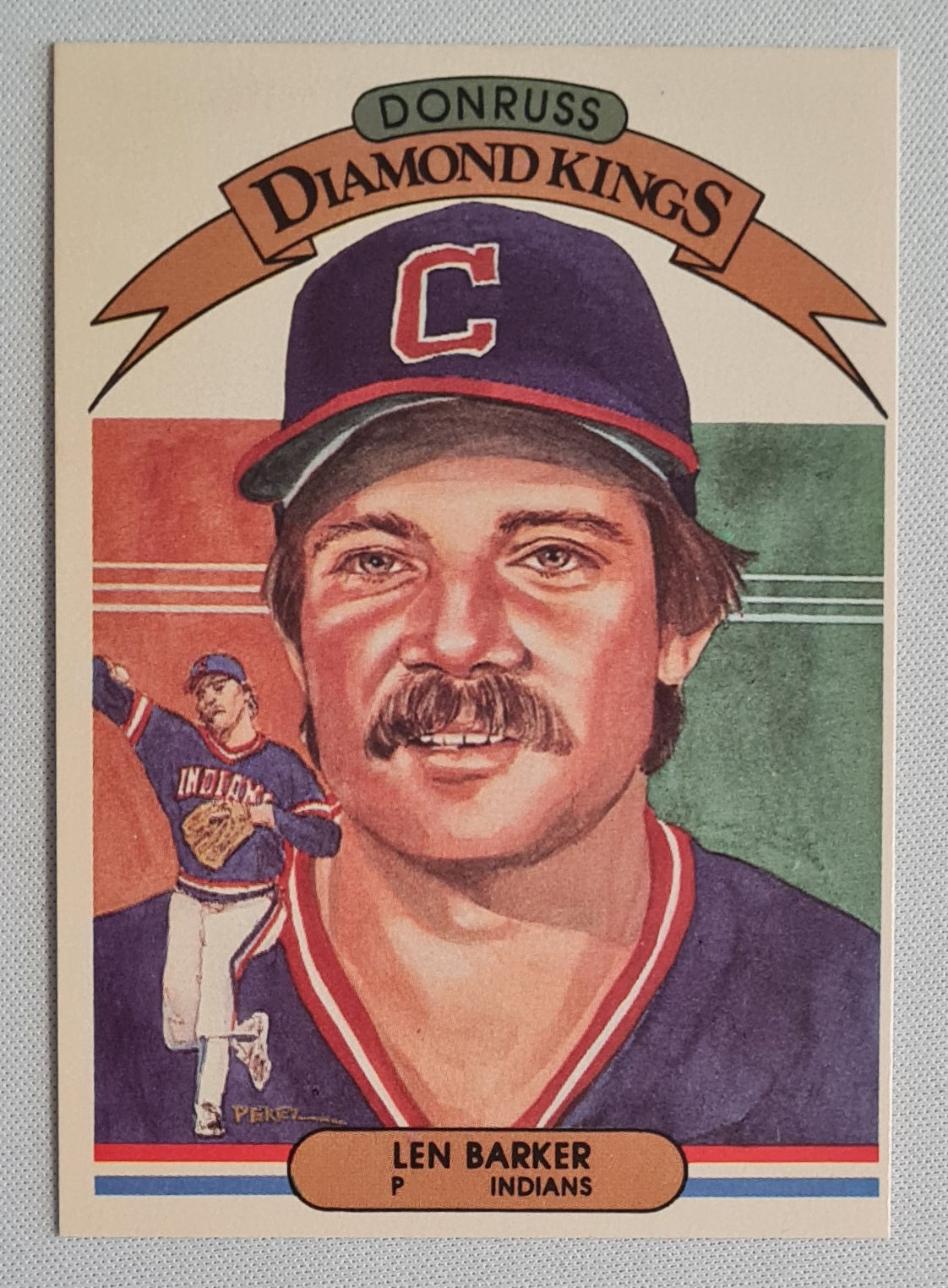 Len Barker - 1982 Donruss Diamond Kings MLB Cleveland Indians #6