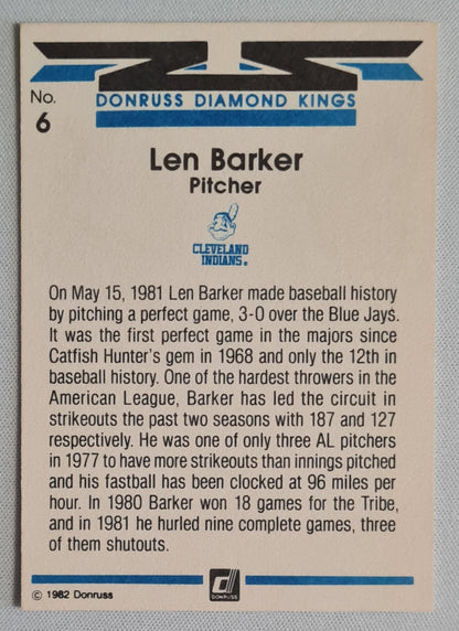 Len Barker - 1982 Donruss Diamond Kings MLB Cleveland Indians #6
