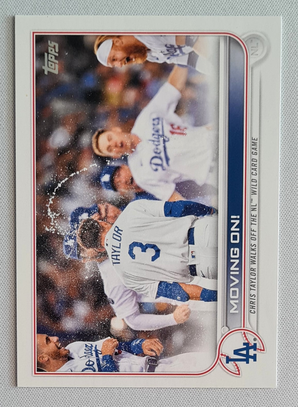 L.A. Dodgers - 2022 Topps MLB Baseball Dodgers Wild Card Game - Moving on! #238