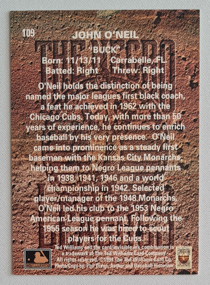 John "Buck" O'Neil - 1994 Ted Williams and the Card /Invisible Ink MLB Baseball #109