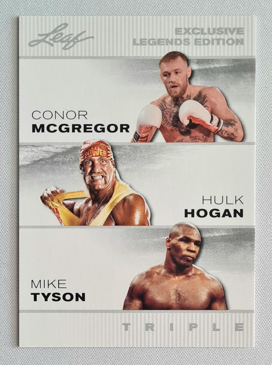 Conor McGregor/ Hulk Hogan/ Mike Tyson - 2024 Leaf Trading Cards Exclusive Legends Edition Triple #ELE-36