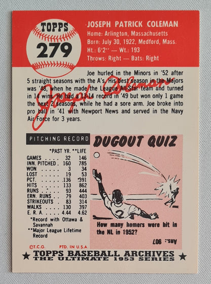 Joe Coleman - 1953 Topps Baseball Archives The Ultimate 1953 Series MLB Baseball Philadelphia Athletics #279