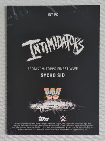 Sycho Sid - 2025 Topps Finest WWE Wrestling INTIMIDATORS #INT-PC