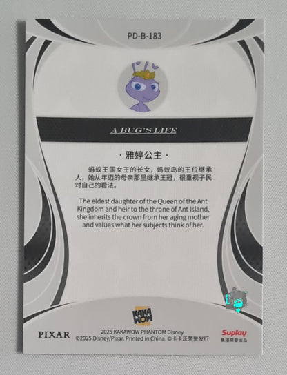 Princess Atta - 2025 Kakawon Phantom A Bugs Life #PD-B-183