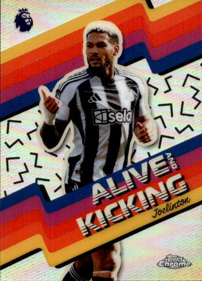 Joelinton- 2025 Topps Chrome Premier League Alive and Kicking #AK-17 Newcastle United