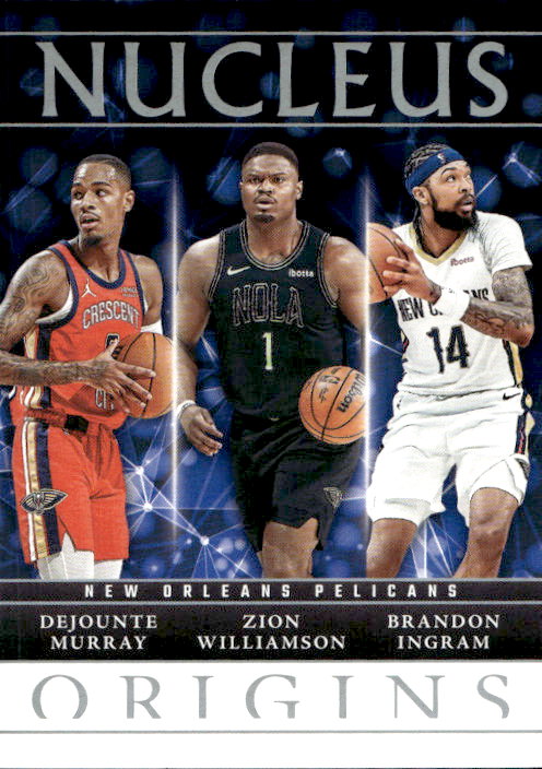 Murray & Zion & Ingram - 2024/25 Panini Origins Nucleus #15 New Orleans Pelicans