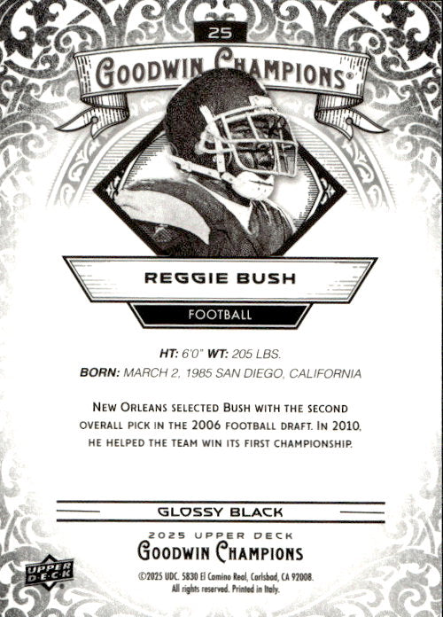 Reggie Bush - 2025 Upper Deck Goodwin Champions Glossy Black #25