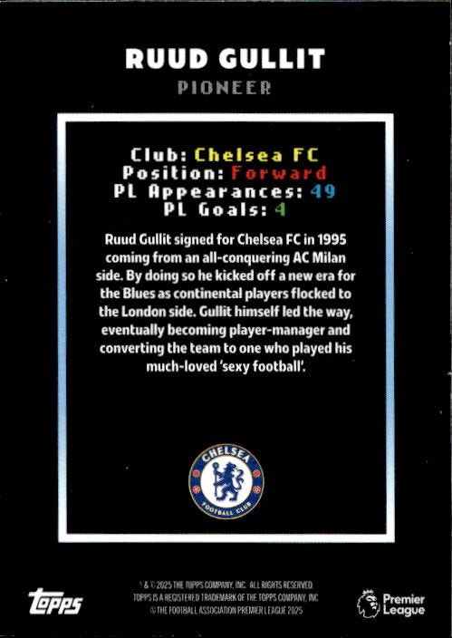 Ruud Gullit - 2025 Topps Decades Pioneer /99 Chelsea FC