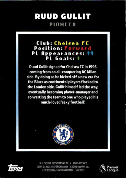 Ruud Gullit - 2025 Topps Decades Pioneer /99 Chelsea FC