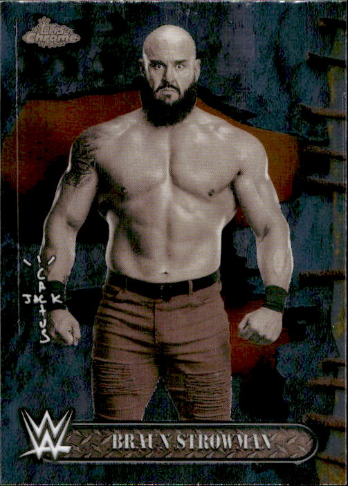 Braun Strowman - 2025 Topps Chrome WWE x Cactus Jack #68