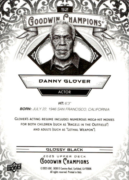 Danny Glover - 2025 Upper Deck Goodwin Champions Glossy Black #52