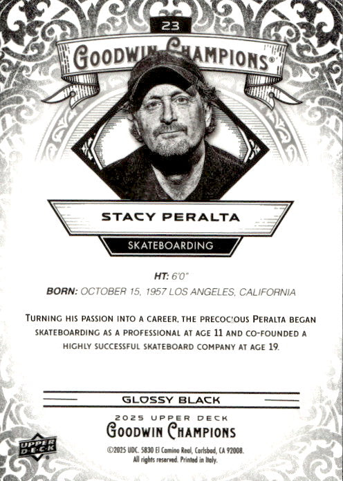 Stacy Peralta - 2025 Upper Deck Goodwin Champions Glossy Black #23