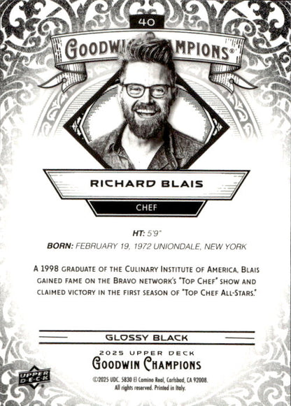Richard Blais - 2025 Upper Deck Goodwin Champions Glossy Black #40