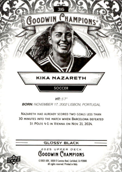 Kika Nazareth - 2025 Upper Deck Goodwin Champions Glossy Black #36