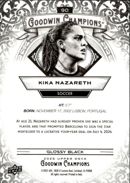 Kika Nazareth - 2025 Upper Deck Goodwin Champions Glossy Black #90