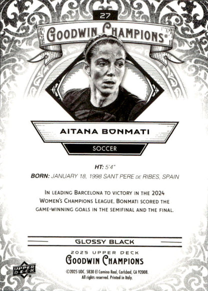 Aitana Bonmati - 2025 Upper Deck Goodwin Champions Glossy Black #27