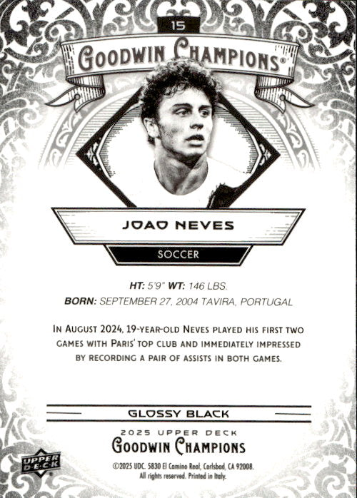 Joao Neves - 2025 Upper Deck Goodwin Champions Glossy Black #15