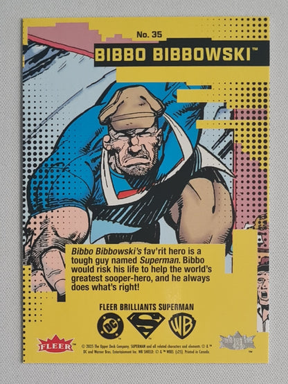 Bibbo Bibbowski - 2025 Fleer Brilliants Superman #35