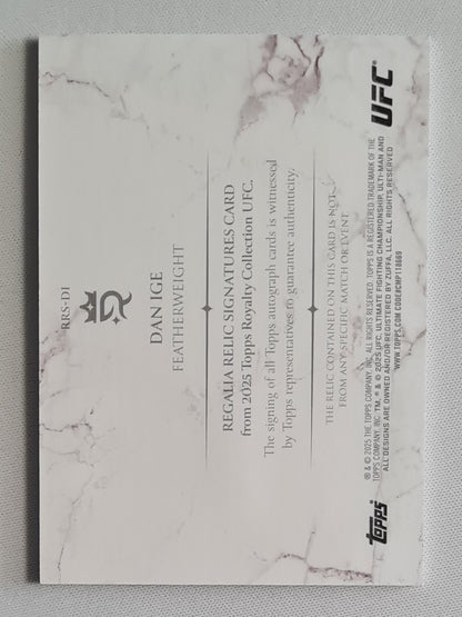Dan Ige - 2025 Topps UFC Royalty Regalia Relic Signatures /25 #RRS-DI