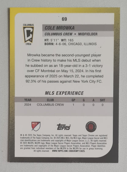 Cole Mrowka - 2025 Topps Chrome Sapphire MLS #69 Columbus Crew