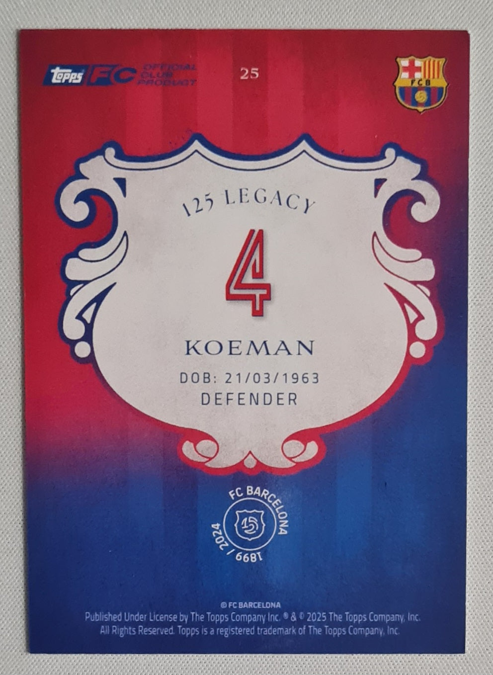 Ronald Koeman - 2025 Topps FC Barcelona 125 Legacy /99 #25