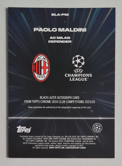 Paolo Maldini - 2025/26 Topps Chrome UCC Black Lazer Auto /150 #BLA-PM AC Milan