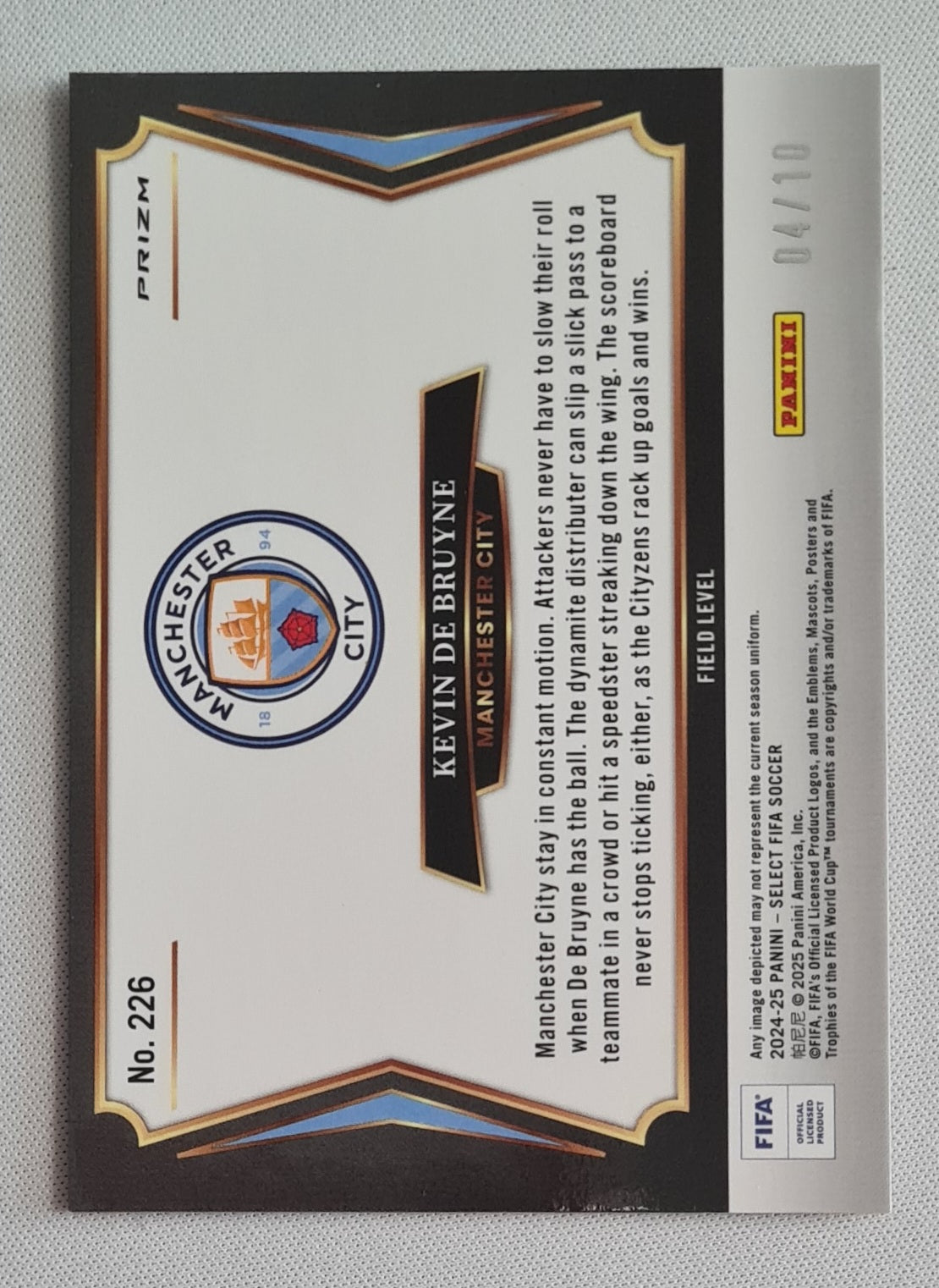 Kevin de Bruyne - 2024/25 Panini Select FIFA Soccer Field Level Gold Prizm True Gold /10 #226 Manchester City