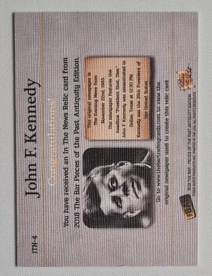 John F Kennedy - 2018 The Bar Pieces of the Past News Relic #ITN-4