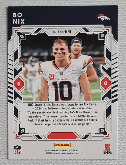 Bo Nix - 2025 Panini Donruss Football Elite Series #TES-BNI Denver Broncos